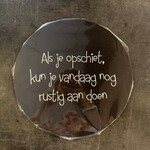 Home Sweet Home Muurcirkel zwart met tekst '' Als je opschiet, kun je vandaag nog rustig aan doen'' 30cm