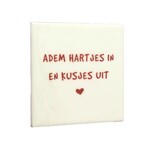 Home Bound Tegel Adem hartjes in en kusjes uit