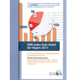 DGB Index Gute Arbeit Report 2017