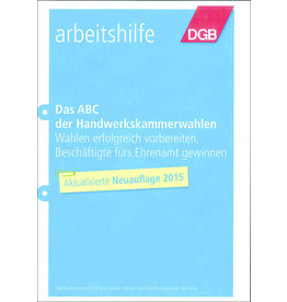 Exklusiv für DGB und Mitgliedsgewerkschaften: Broschüre Das ABC der Handwerkskammerwahlen