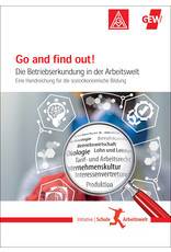 DGB Broschüre Go and find out! Die  Betriebserkundung in der Arbeitswelt