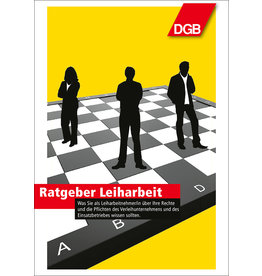 Broschüre Ratgeber Leiharbeit