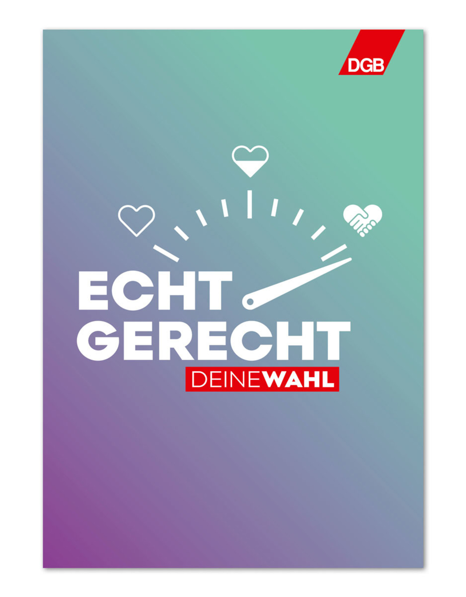 Plakat "Echt gerecht" (lila-grün) zur Bundestagswahl-Kampagne "Echt gerecht" 2021 DIN A2