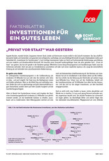 Faktenblatt #3 Investitionen für ein gutes Leben zur Bundestagswahl-Kampagne "Echt gerecht" 2021