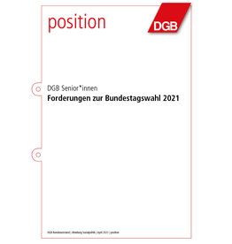 Position DGB Senior*innen: Forderungen zur Bundestagswahl 2021