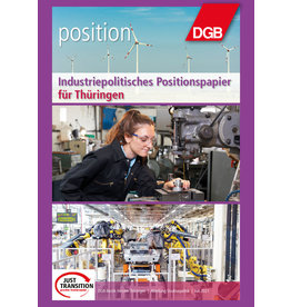 Industriepolitisches Positionspapier für Thüringen