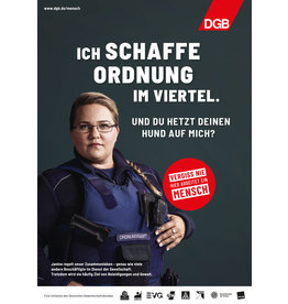 Plakat Motiv "ICH SCHAFFE ORDNUNG IM VIERTEL…" verschiedene Formate