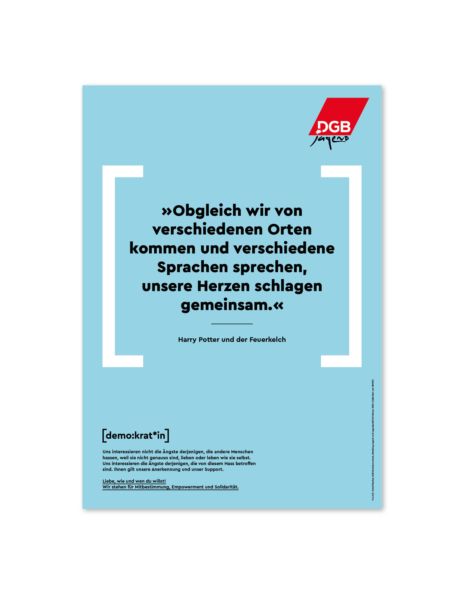 Exklusiv für DGB und Mitgliedsgewerkschaften: Plakat [Demo:krat_in] Zitat aus Harry Potter und der Feuerkelch