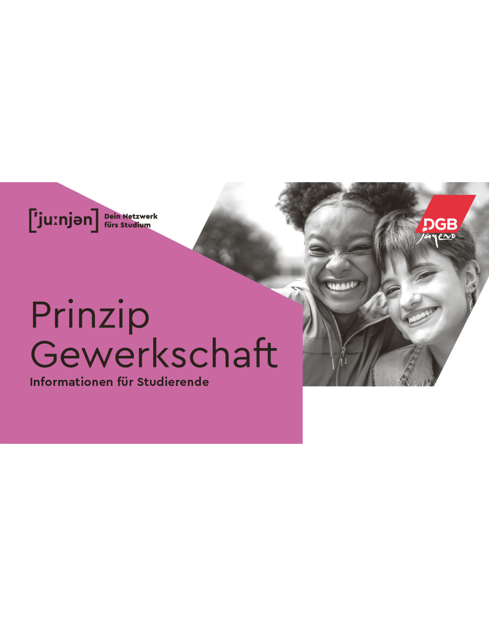 Prinzip Gewerkschaft- Informationen für Studierende