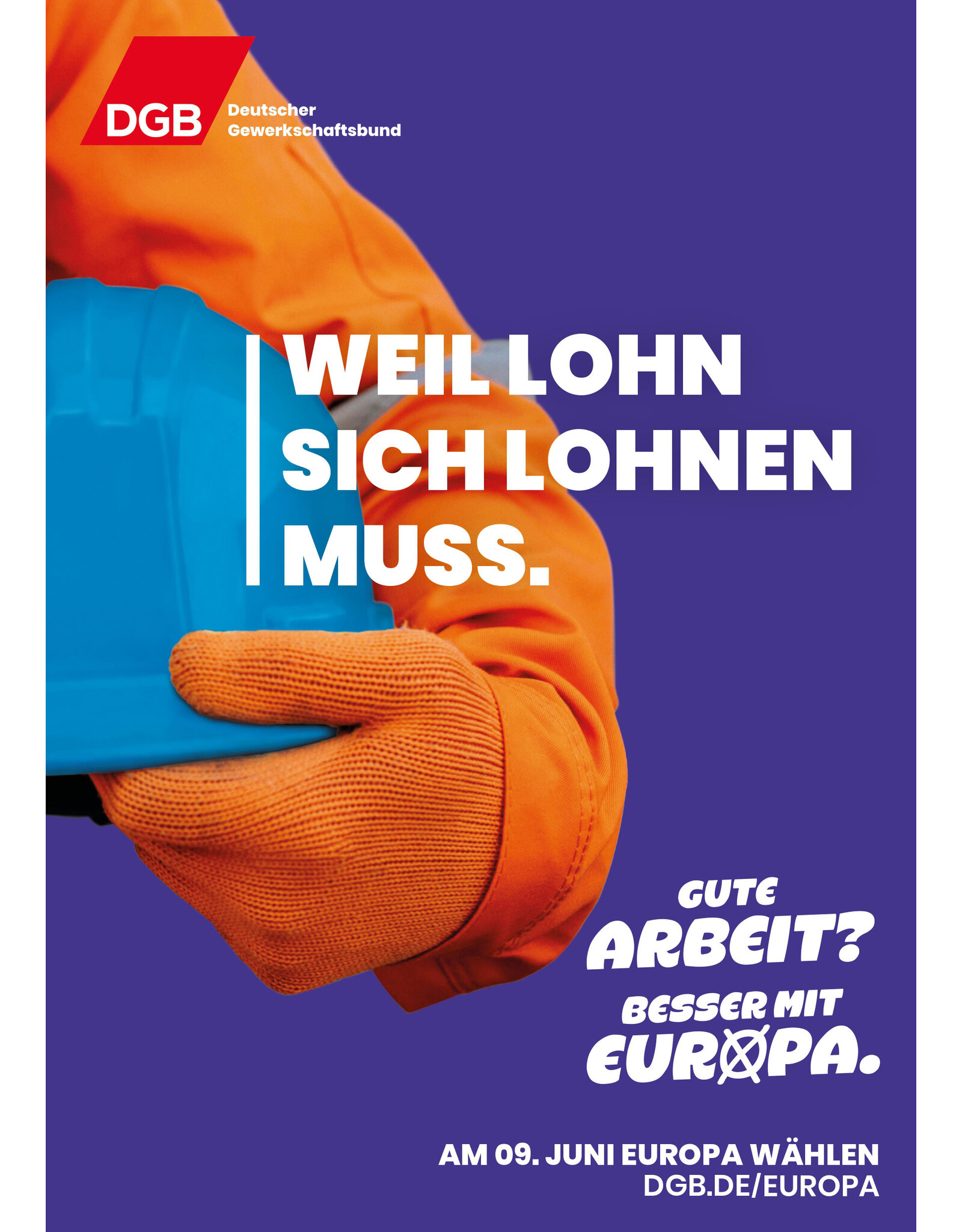 Exklusiv für DGB und Mitgliedsgewerkschaften: Plakat Faire Löhne Europawahl 2024