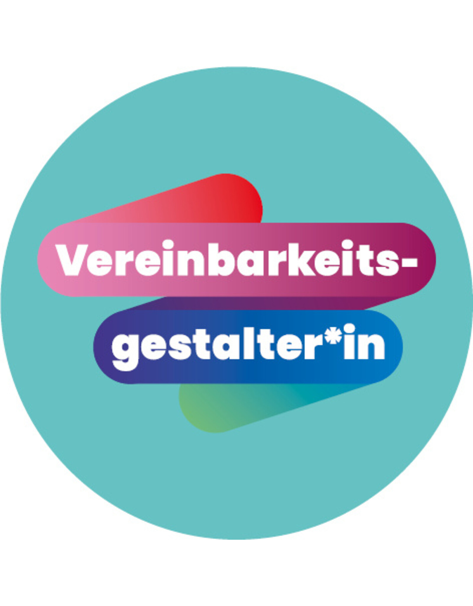 Aufkleber Vereinbarkeitsgestalter*in