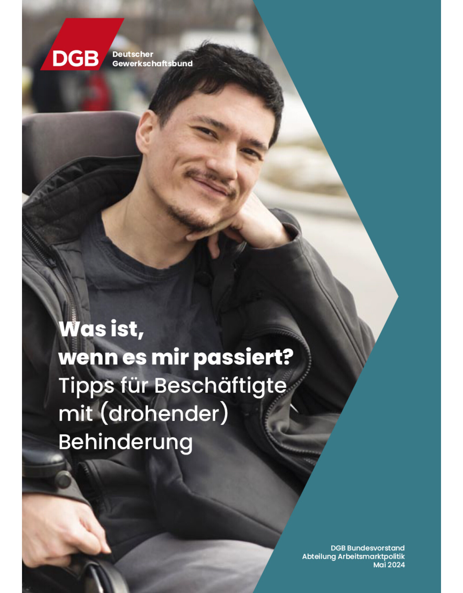 Broschüre „Was ist, wenn es mir passiert? Tipps für Beschäftigte mit (drohender) Behinderung“