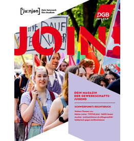 join! Das neue Magazin der DGB-Jugend für Studierende - 5 . Ausgabe