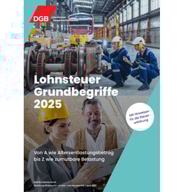 Lohnsteuer Grundbegriffe 2025