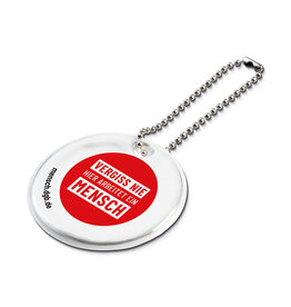 Reflektor-Anhänger mit Logo der Initiative „Vergiss nie, hier arbeitet ein Mensch“