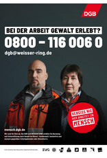 Plakat Hotline „Bei der Arbeit Gewalt erlebt? (mit Menschen)“   verschiedene Formate