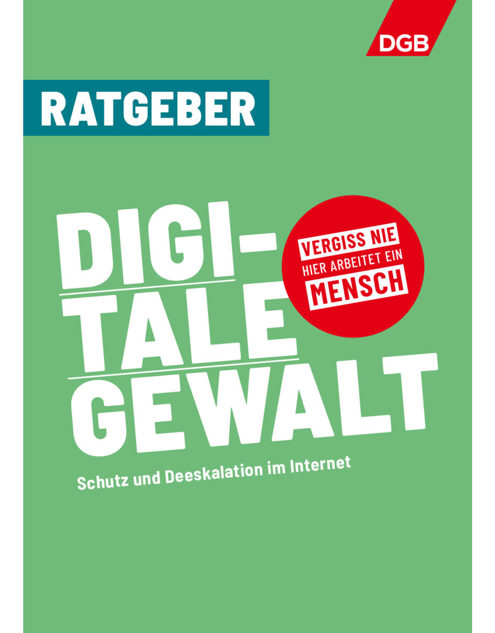 RATGEBER „DIGITALE GEWALT“ – Schutz und Deeskalation im Internet