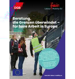 Beratung, die Grenzen überwindet – für faire Arbeit in Europa