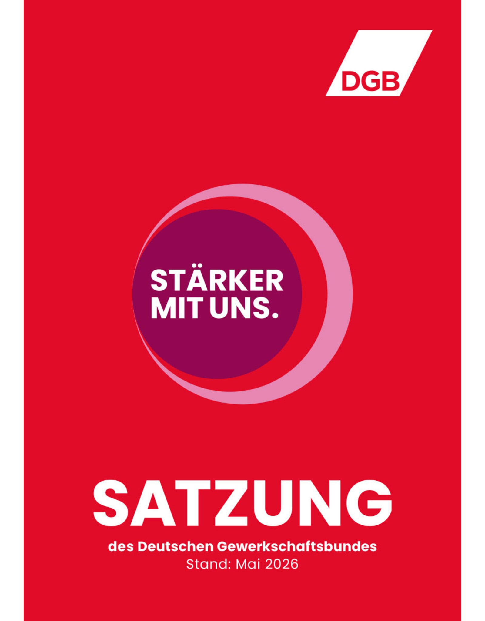 Exklusiv für DGB Hauptamtliche: DGB-Satzung 2026