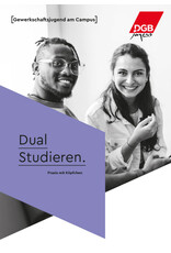 Dual Studieren. Praxis mit Köpfchen.