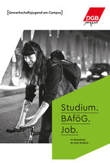 Broschüre - Studium, BAföG, Job - Studierende