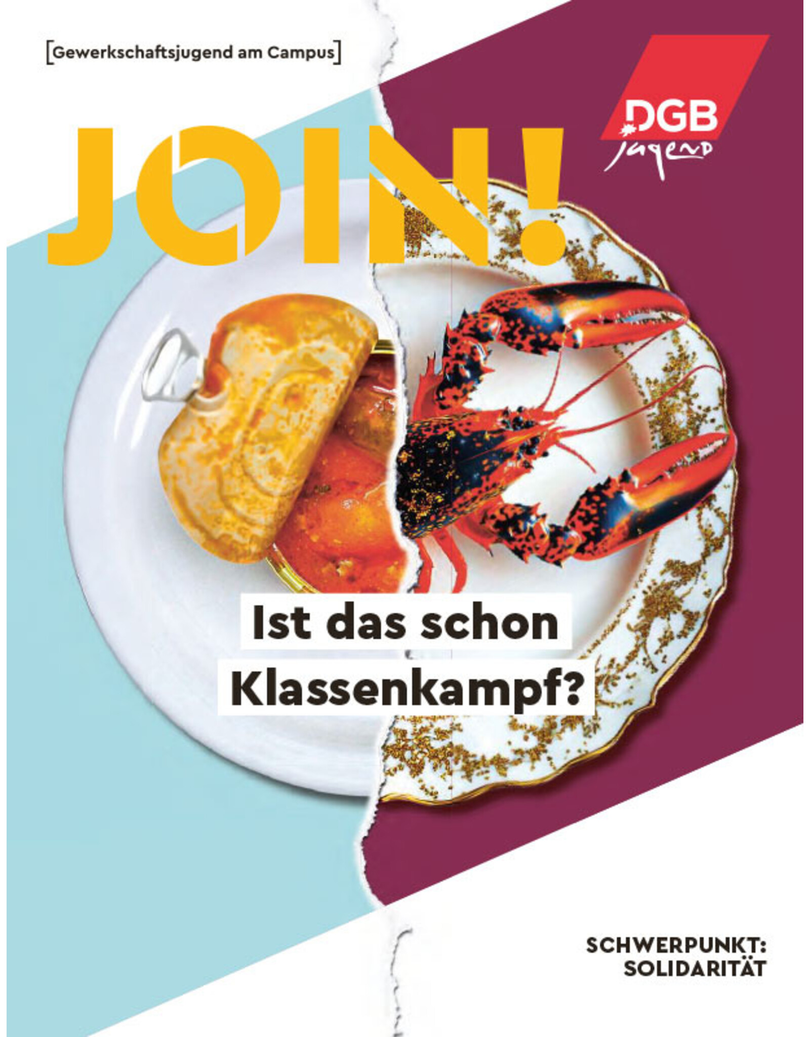 join! Das neue Magazin der DGB-Jugend für Studierende - 7 . Ausgabe