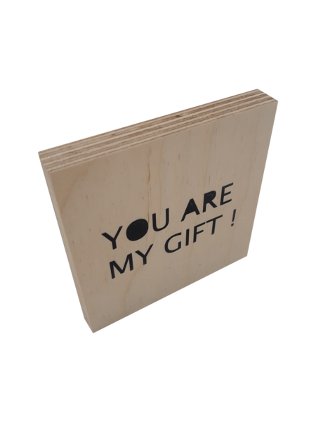 You are my gift !