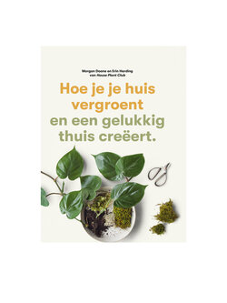 Hoe je je huis vergroent