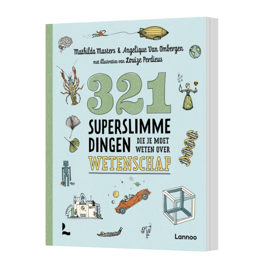 321 superslimme dingen die je moet weten over wetenschap