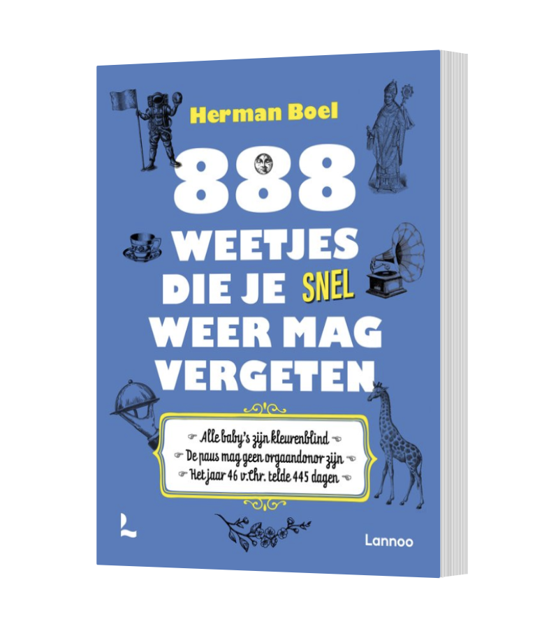 888 weetjes die je snel weer mag vergeten