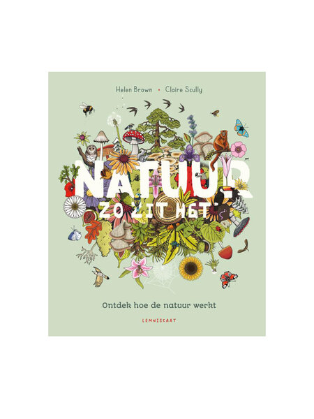 Natuur zo zit het