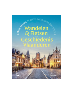 Wandelen & fietsen door de geschiedenis van vlaanderen