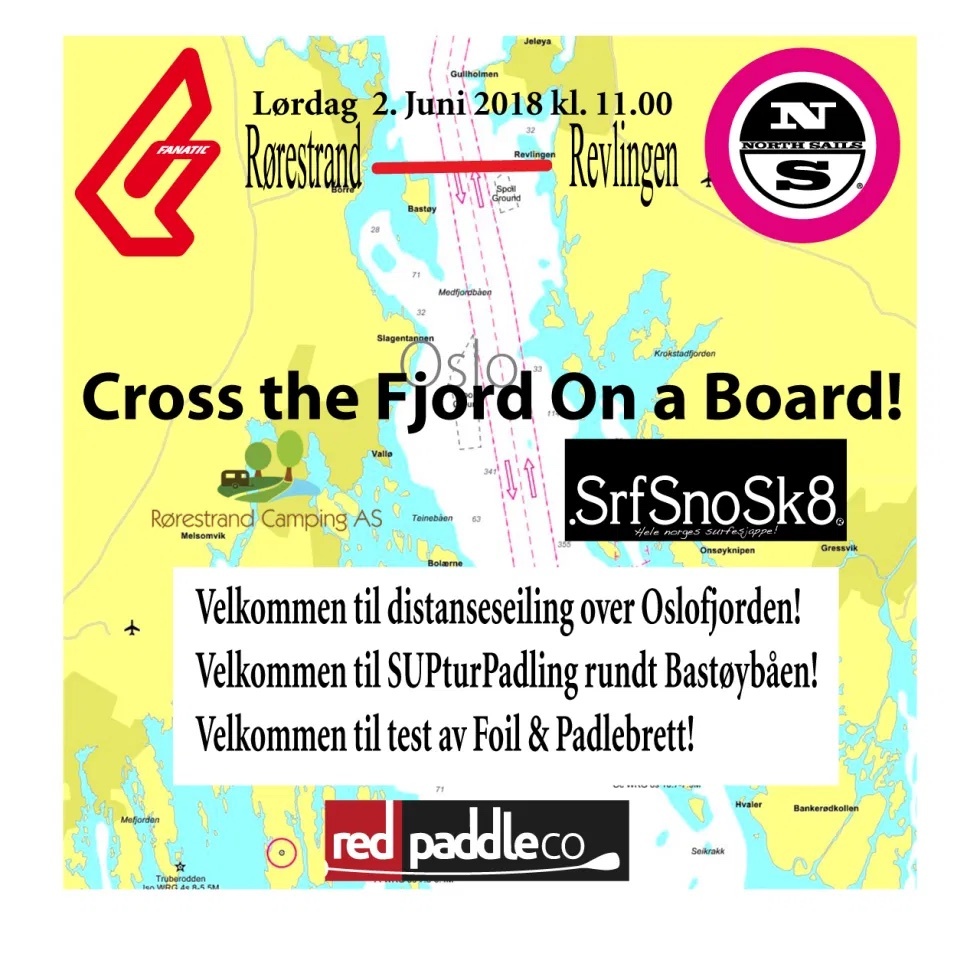 CROSS THE FJORD ON A BOARD 2018!