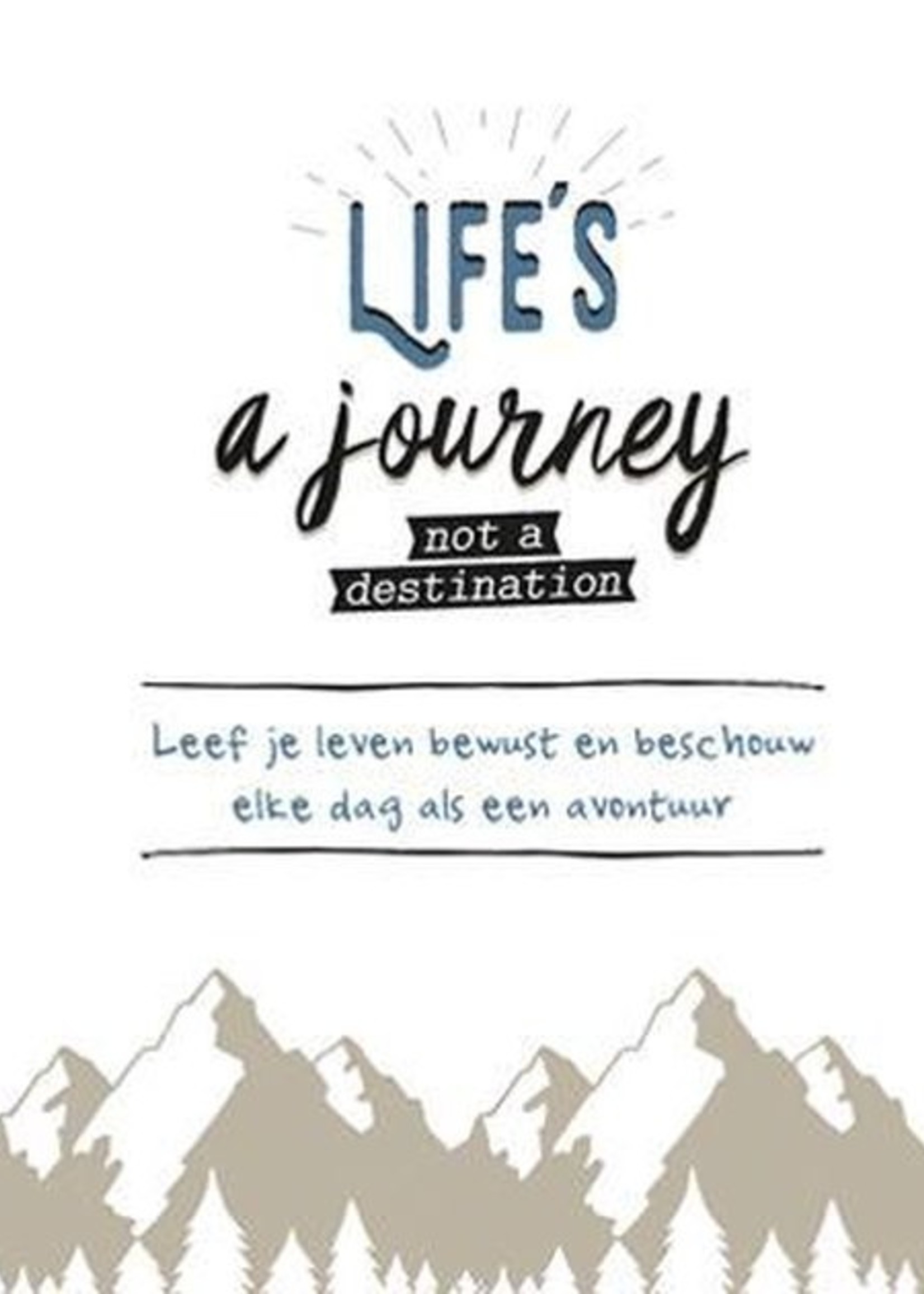 Lantaarn Publishers. Life is a journey not a destination