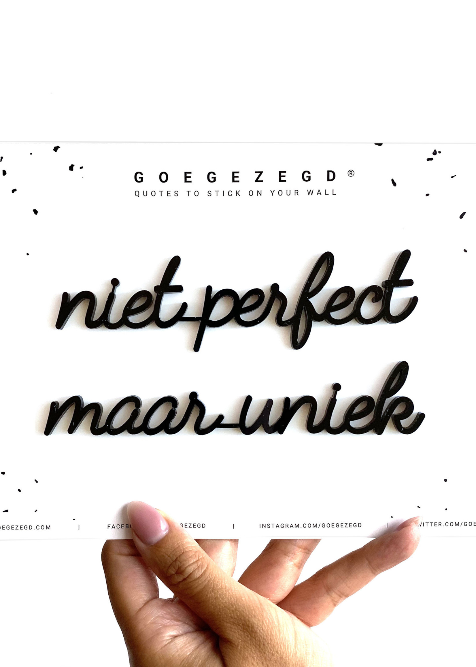 goegezegd Niet perfect, maar uniek