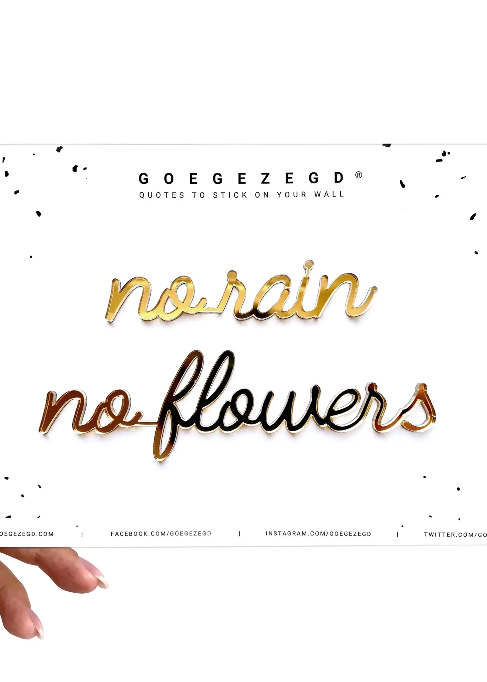 goegezegd No rain no flowers