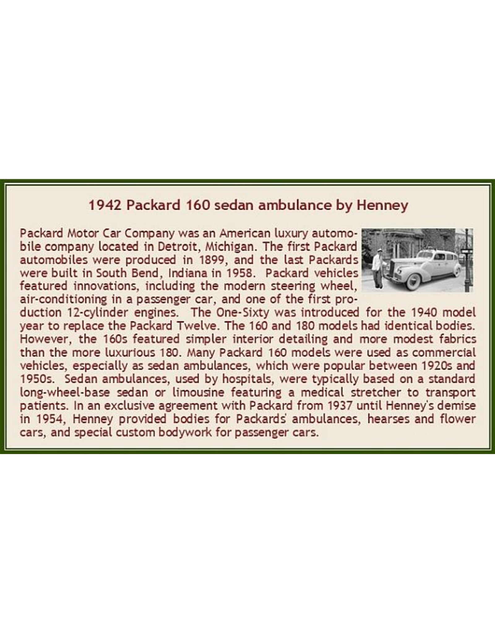 Packard by Henney Packard 160(1942)sedan Ambulance by Henney(white/red)
