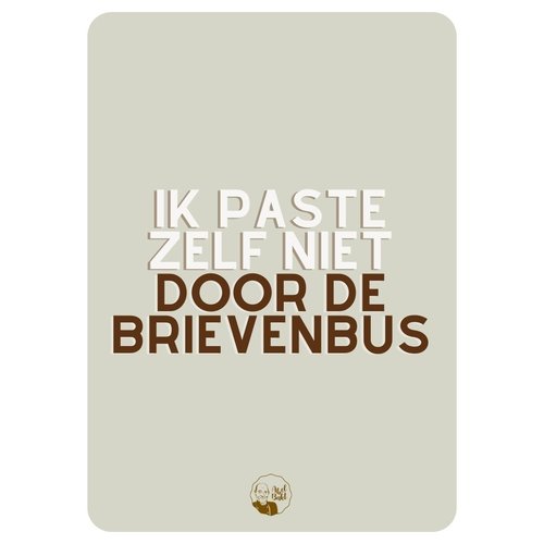 Kaart - Ik paste zelf niet door de brievenbus