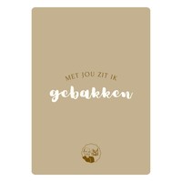 Kaart - Met jou zit ik gebakken