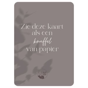 Kaart - Zie deze kaart als een knuffel van papier Kaart - Zie deze kaart als een knuffel van papier