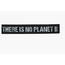 Tassenband - There is no planet B 40mm