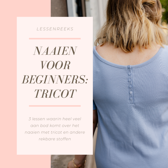 Naaien voor beginners: tricot - DO AVOND (sep-okt 2025)