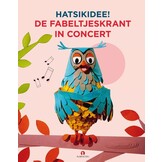 Hatsikidee! De Fabeltjeskrant