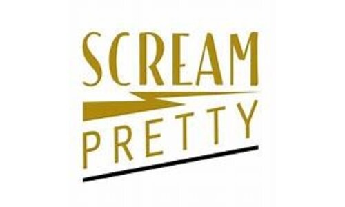 SCREAM PRETTY