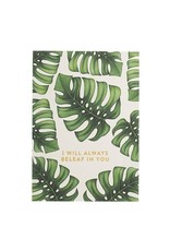 Kaartje 'I will always beleaf in you'
