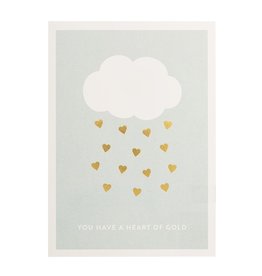 Kaartje 'you have a heart of gold'