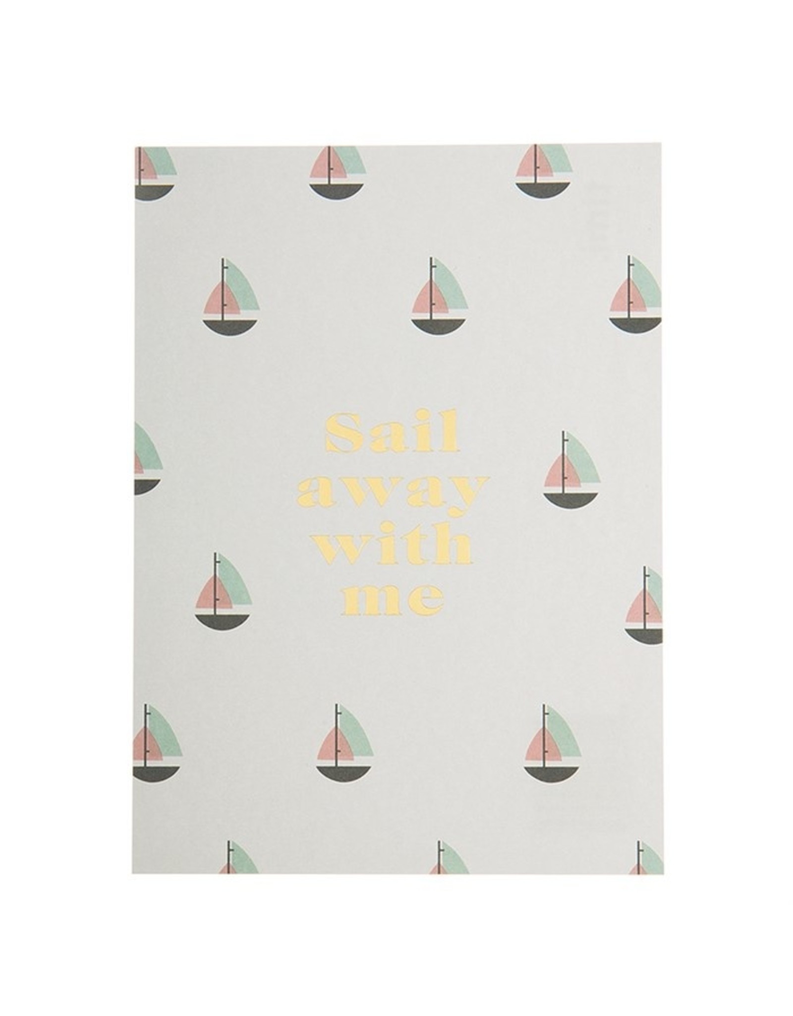Kaartje 'sail away with me'