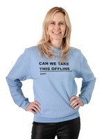 Stori Dames sweater CAN WE TAKE THIS OFFLINE