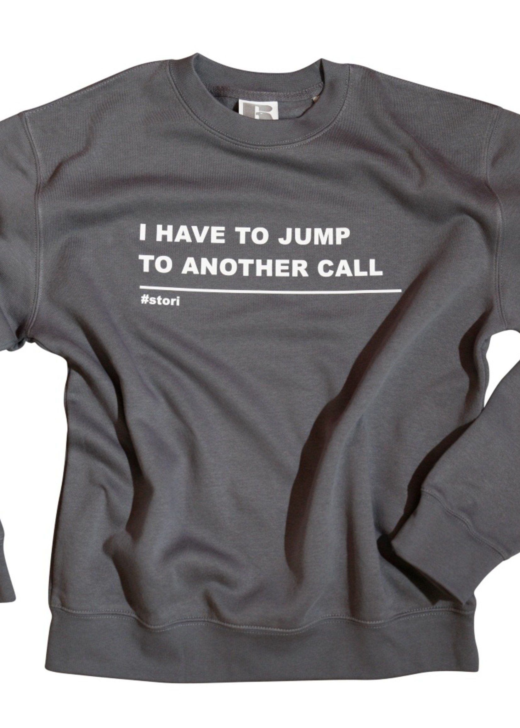 Stori Mens sweater I HAVE TO JUMP TO ANOTHER CALL