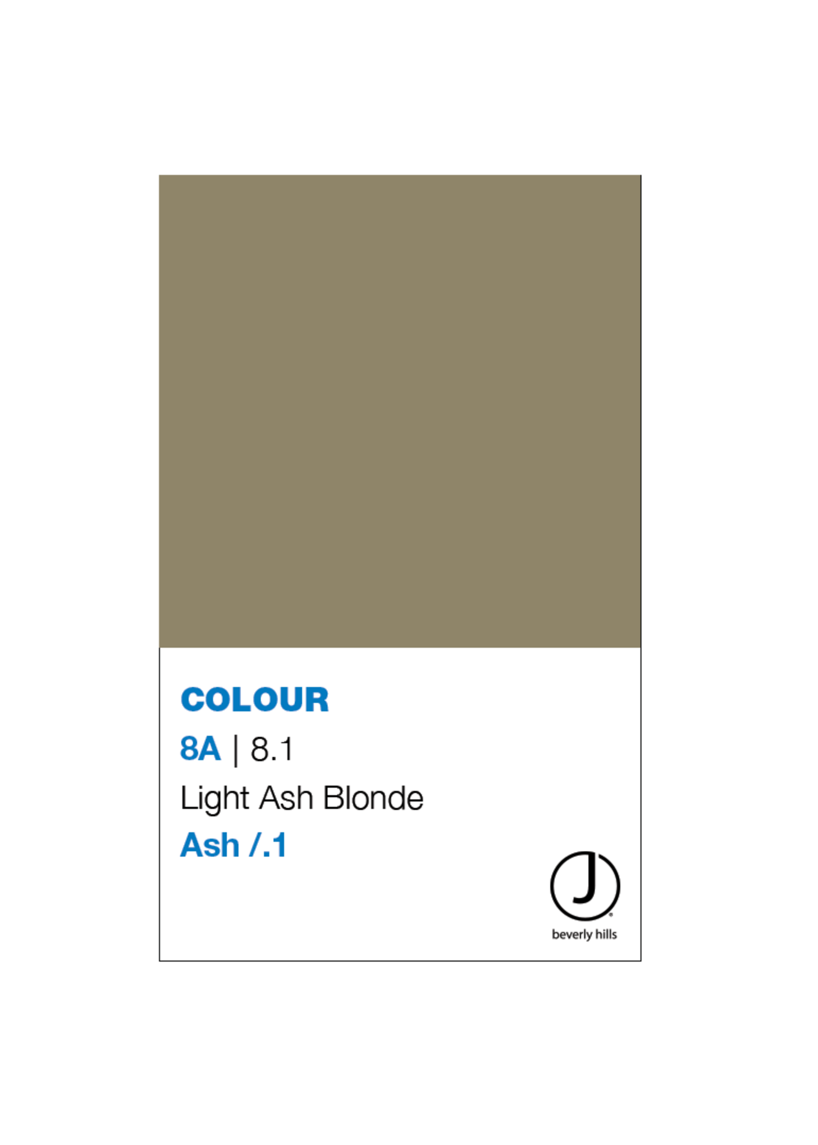J BEVERLY HILLS  Colouring Creme Ash Series